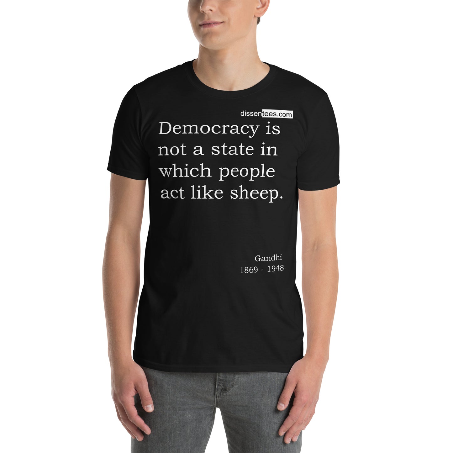 31. Democracy is not a state in which people act like sheep