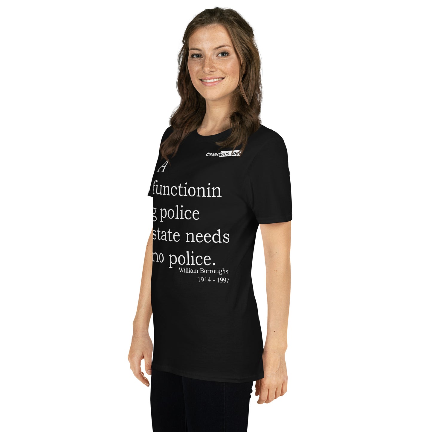77. A functioning police state needs no police
