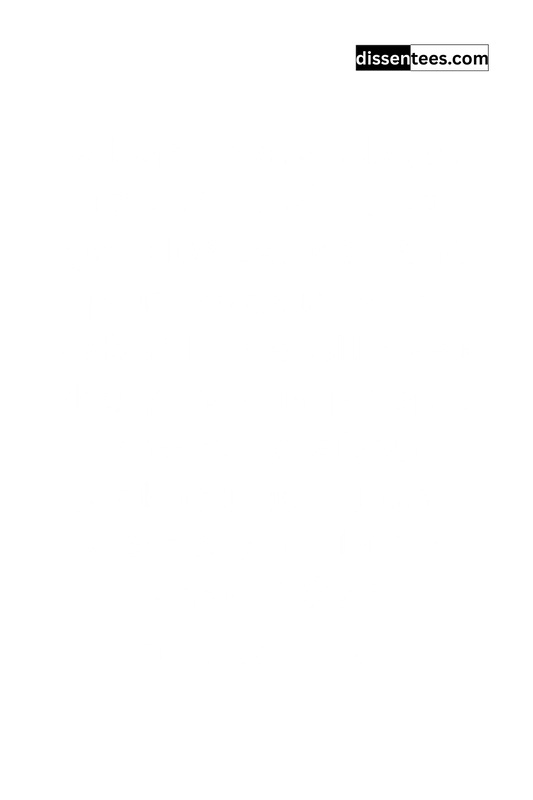 2: What I care about is the reality of goodness, not the perception of it. What I see all over the place is people who care about looking good and doing evil. Fuck them! Ok?, Elon Musk