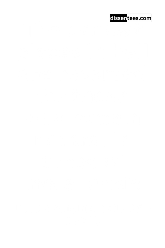 49: The darkest places in hell are reserved for those who remain neutral in times of moral crisis, Dante Alighieri