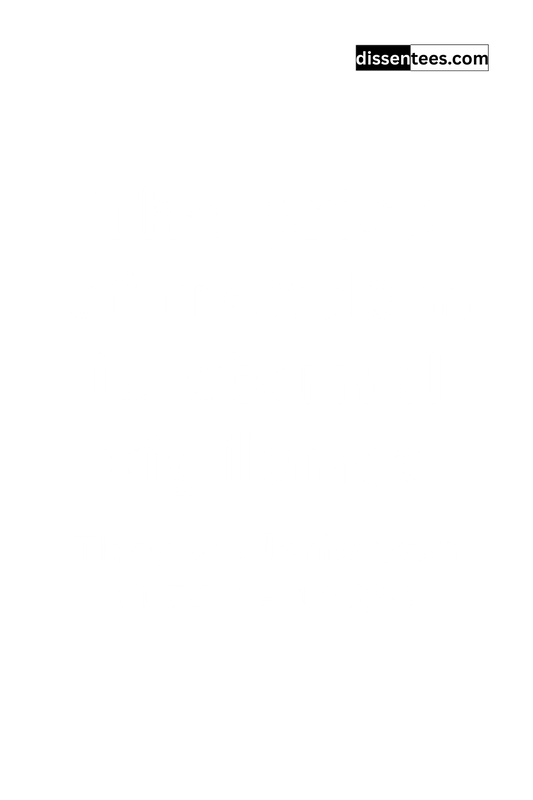 76: The price of freedom is eternal vigilance, Thomas Jefferson
