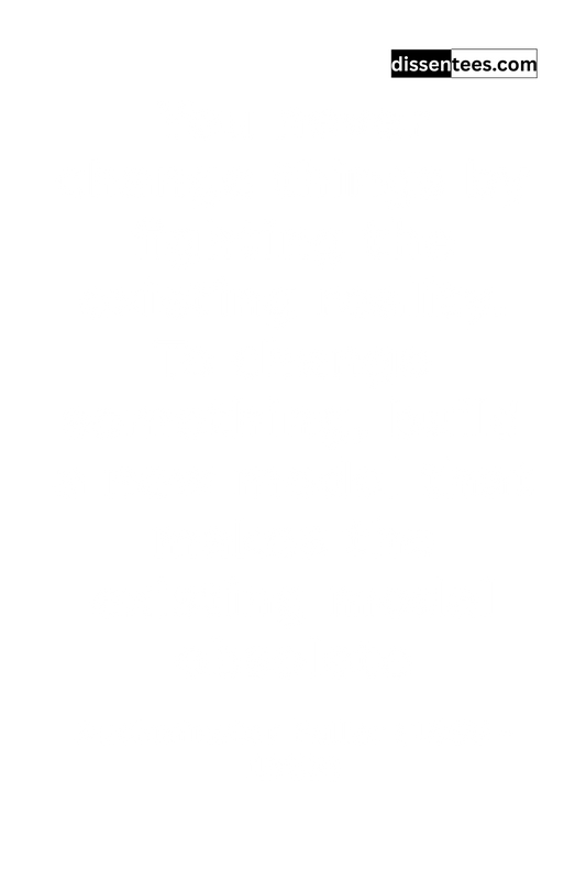 77: You never change things by fighting the existing reality. To change something, build a new model that makes the existing model obsolete, Buckminster Fuller