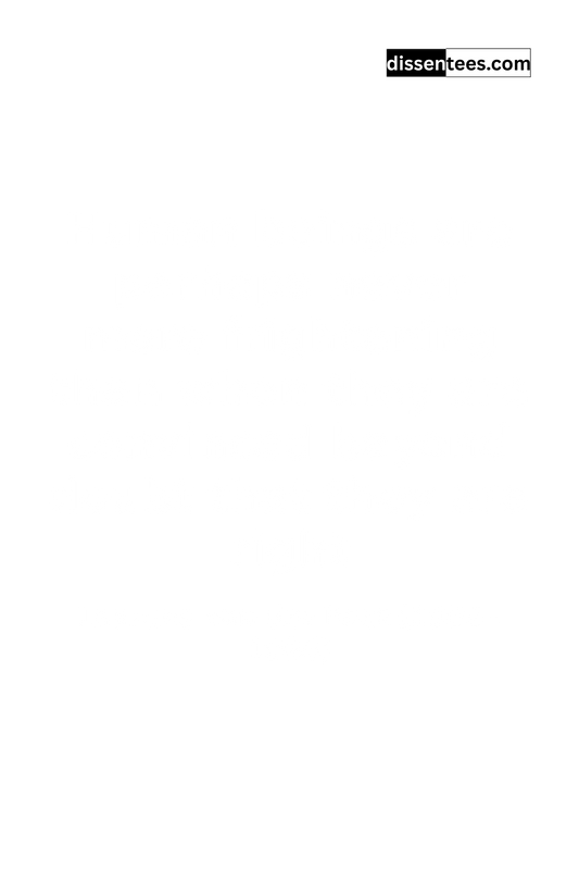 97: Human beings are perhaps never more frightening than when they are convinced beyond doubt that they are right, Laurens van der Post