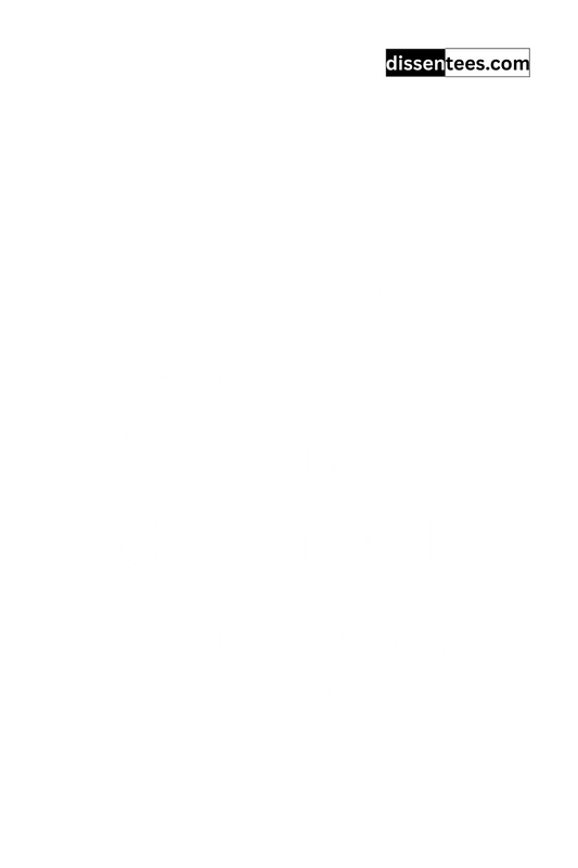 188: A lie told often enough becomes the truth, Vladimir Lenin