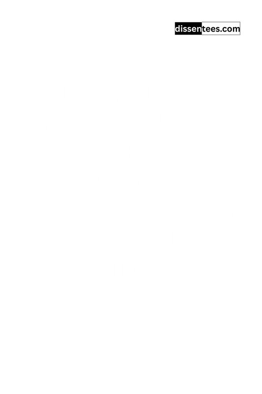 201: Journalists must seek and speak the truth, for we are the voice of the voiceless millions, Anonymous