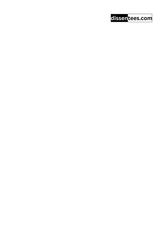 276: The plea of necessity, that eternal argument of all conspirators, William Henry Harrison