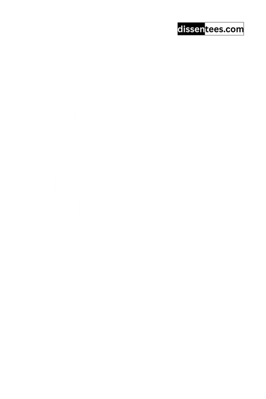 324: Democracy cannot be forced upon a society, neither is it a gift that can be held forever. It has to be struggled hard for and defended everyday anew, Willy Brandt