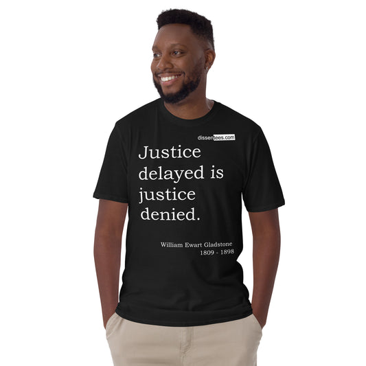 52. Justice delayed is justice denied